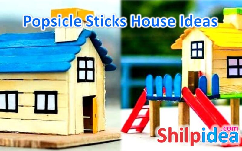 popsicle-sticks-house-ideas-shilpidea