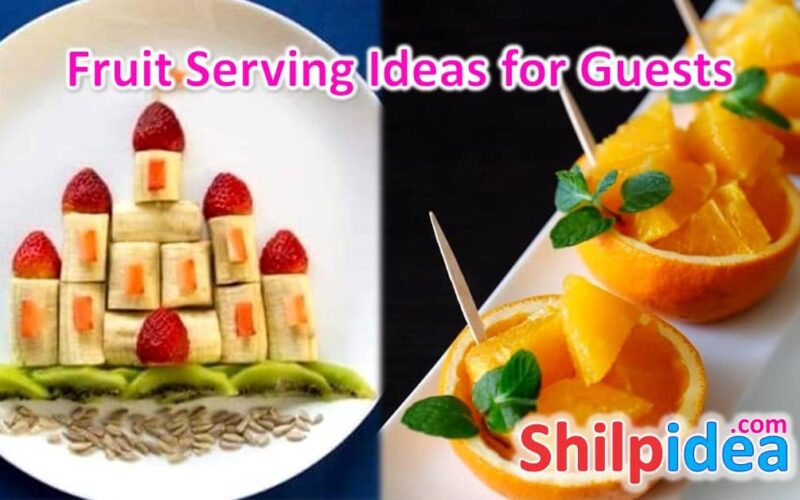 fruit-serving-ideas-or-guests-shilpidea