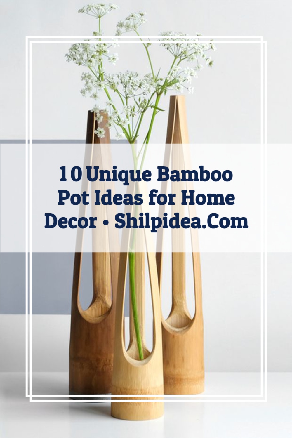 bamboo-pot-design-ideas-shilpidea-pin