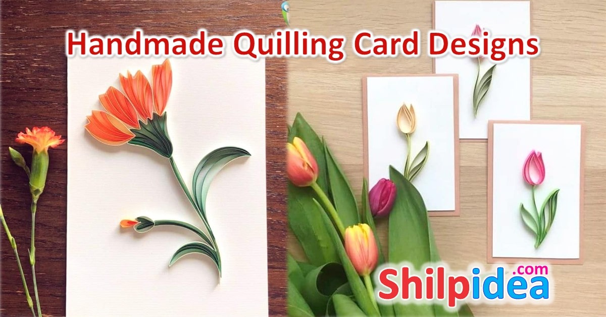 handmade-quilling-card-ideas-shilpidea