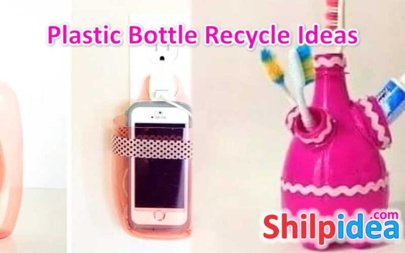 plastic-bottle-recycle-ideas-shilpidea