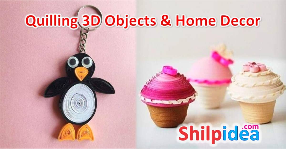 quilling-3d-objects-ideas-shilpidea
