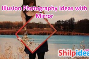 illusion-photography-ideas-with-mirror-shilpidea