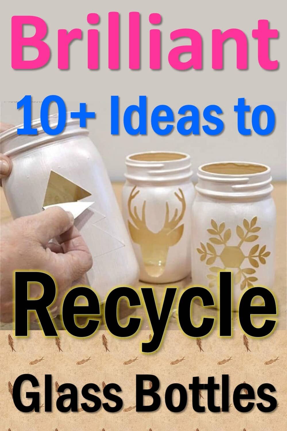 18 Creative Ideas to Recycle Glass Bottles for Decoration • Shilpidea.Com
